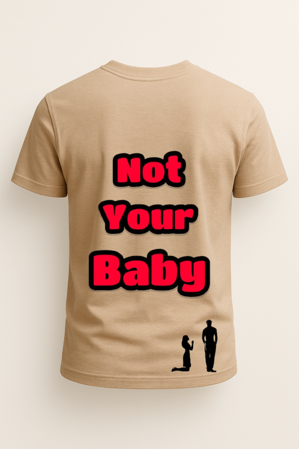 Not Your Baby